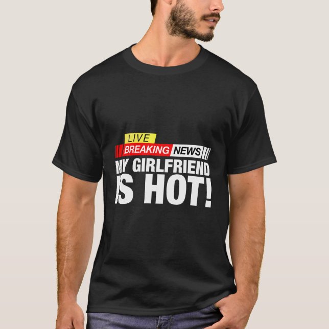 T-shirt Dernière Actualités Ma Fille Est Hot Drôle Cadeau  (Devant)
