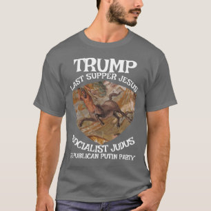 T-shirt Dernière Cène socialiste Trump Judas Jésus Musulma