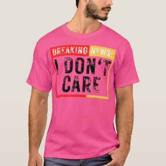 T-shirt Dernière heure Je ne suis pas drôle Sarcastique 22