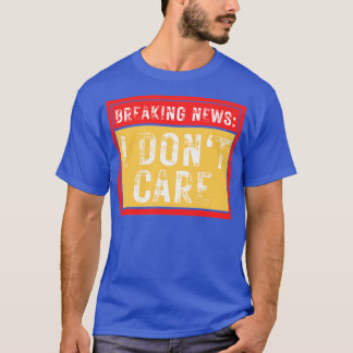 T-shirt Dernière heure Je ne suis pas drôle Sarcastique 32