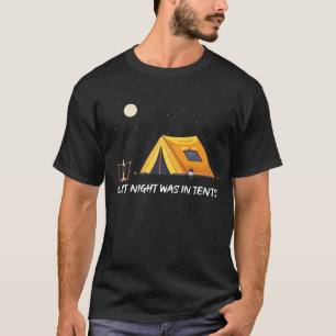 T-shirt Dernière Nuit Dans Les Tentes