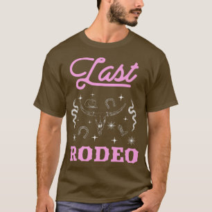 T-shirt Dernière rodeo de la mariée tenue de bachelorette