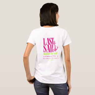 T-shirt Dernière voile avant le voile ! Fête de Bacheloret