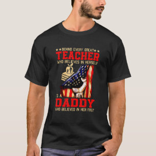 T-shirt Derrière chaque grand enseignant se trouve Papa qu