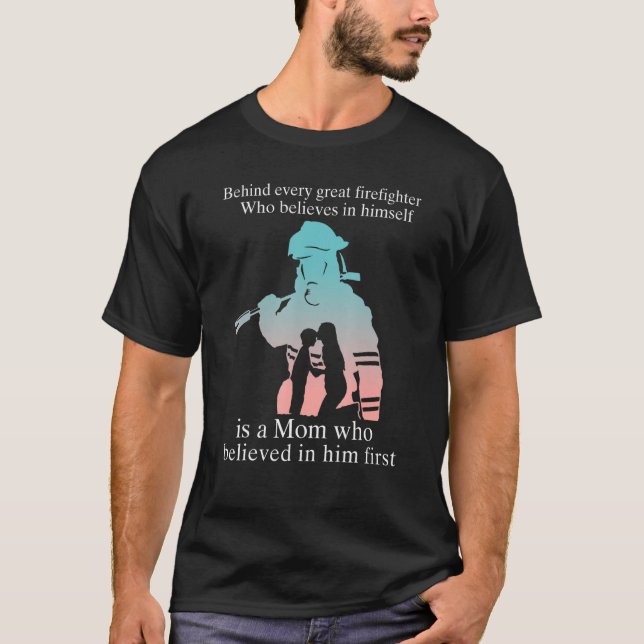 T-shirt Derrière chaque grand pompier qui croit en lui (Devant)