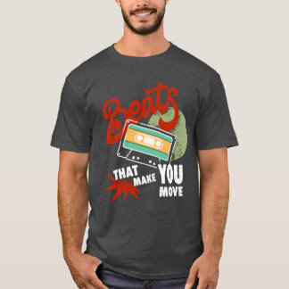 T-shirt Des Beautés Qui Vous Font Bouger | Retro Music Des