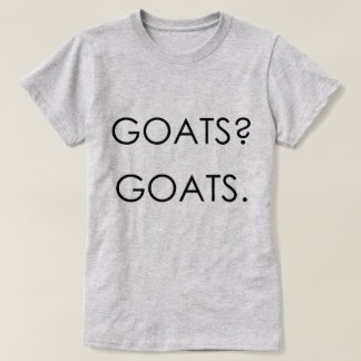 T-shirt DES CHÈQUES ? DES CHÈVRES. | par TotallyGoatally™