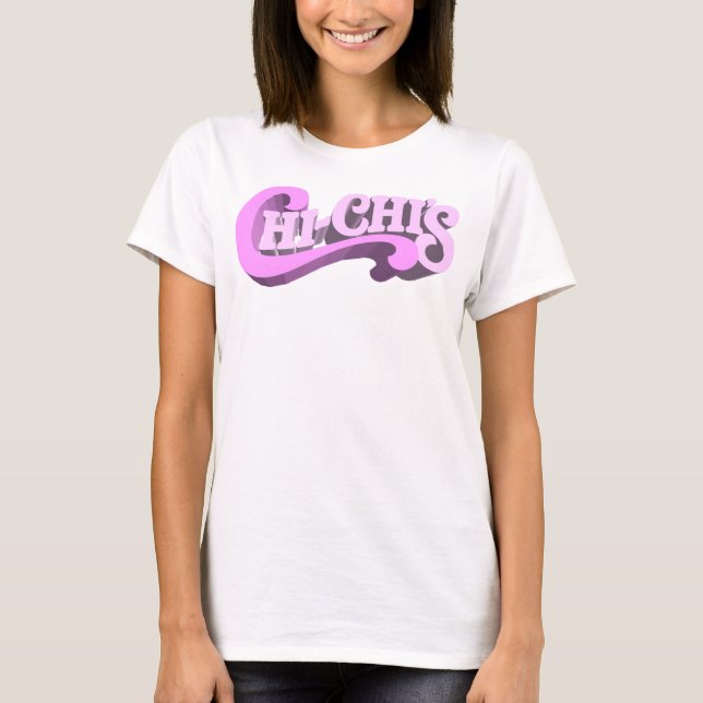 T-shirt des dames du Chi-Chi (Devant)