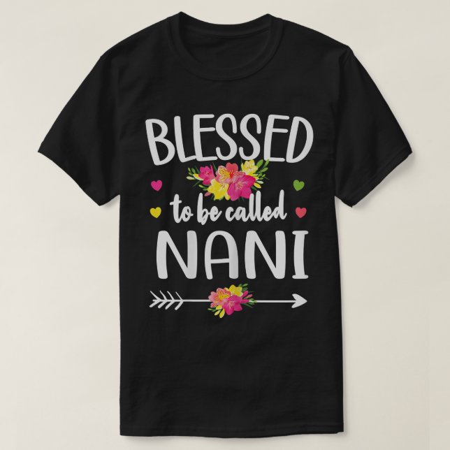 T-shirt Des Femmes Heureuses D'Être Appelées Nani Grandma  (Design devant)
