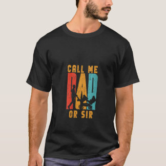 T-shirt Des Femmes M'Appelent Papa Ou Sir Daddy Dit Père P