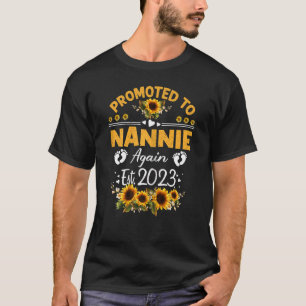 T-shirt Des Femmes Promues À Nannie 2023 Tournesol Mot