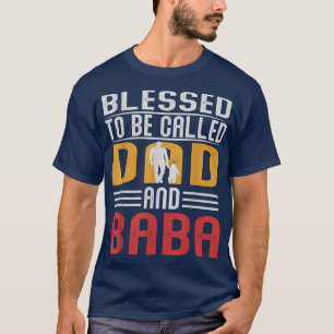 T-shirt Des Hommes Bénis D'Être Appelés Papa Et Baba Fête