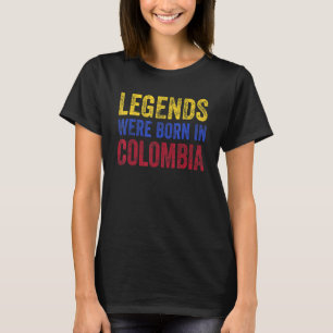 T-shirt Des Légendes Du Drapeau Colombien vintage Sont Née