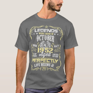 T-shirt Des Légendes Sont Nées En Octobre 1952 Bir, 70 Ans