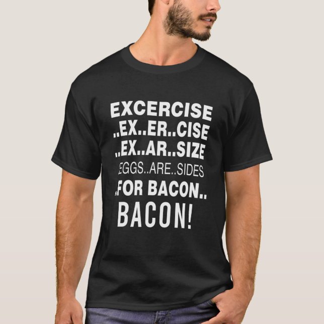 T-shirt Des Oeufs D'Exercice Drôle Sont Côté Pour Bacon (Devant)
