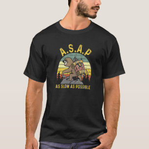 T-shirt Dès que possible aussi lentement que possible pare