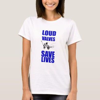 T-shirt Des valves fortes sauvent des vies