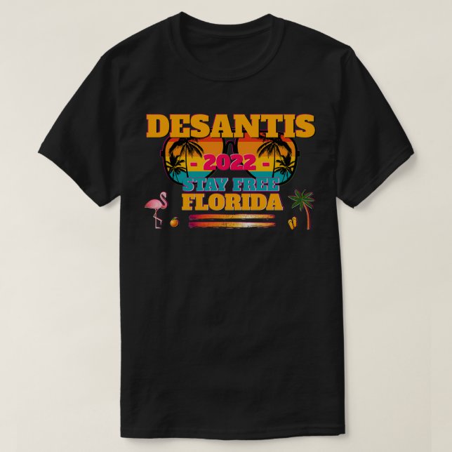 T-shirt DeSantis 2022 Flamant rose DeSantis pour le Gouver (Design devant)