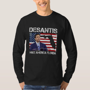 T-shirt Desantis 2024 Faire de l'Amérique le drapeau de la