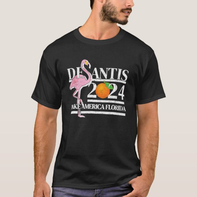 T-shirt DeSantis 2024 Make America Florida Flamant rose El (Devant)