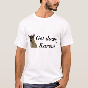 T-shirt Descendez, Karen !