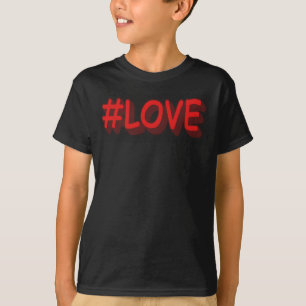 T-shirt Design d'expression mignon "#LOVE". Commandez dès