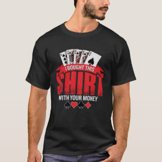 T-shirt design pour hommes j'ai acheté ceci avec votre arg