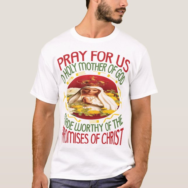 T-shirt design Priez pour nous, O Sainte Mère de D (Devant)