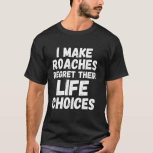 T-shirt Désinsectiseurs drôles de contrôle antiparasitaire