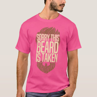 T-shirt Désolé Cette Barbe Est Prise 117