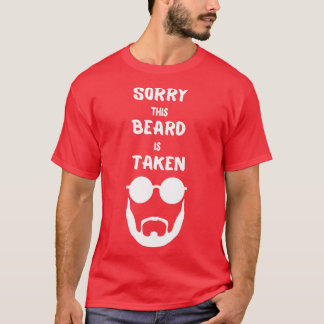 T-shirt Désolé cette barbe est prise Chemise9