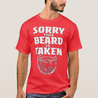 T-shirt Désolé cette barbe est prise Pas de barbe Jour Cla