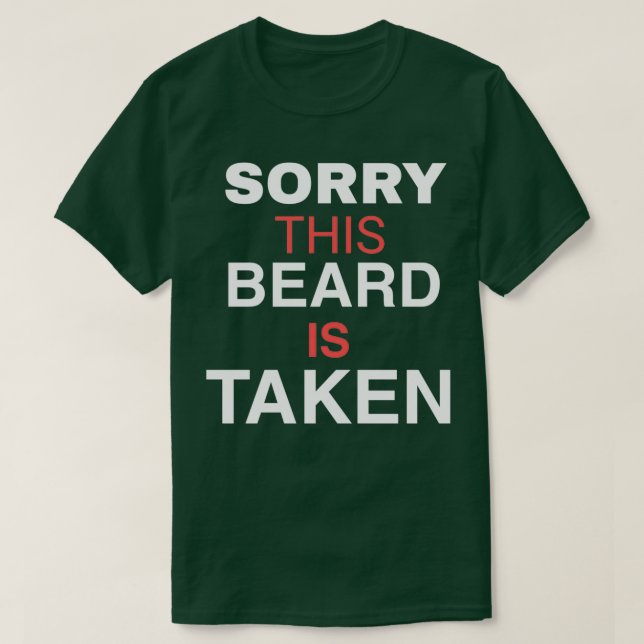 T-SHIRT DÉSOLÉ CETTE BARBE PRISE (Design devant)