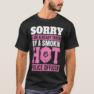 T-shirt Désolé D'Avoir Déjà Été Pris Par Un Officier De Po