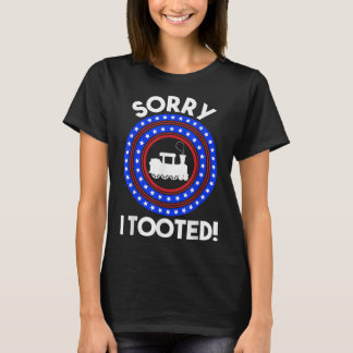 T-shirt Désolé d'avoir pris le train Amer Patriotique Amer