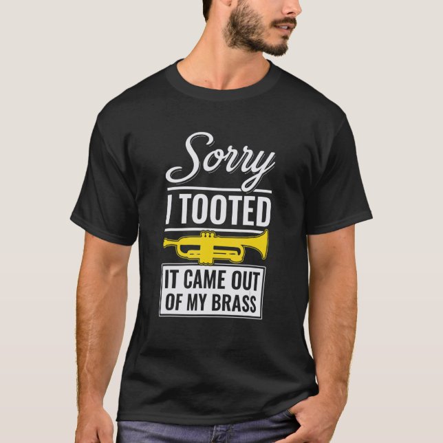 T-shirt Désolé De L'Avoir Emporté De Mon Brass Drôle Trump (Devant)