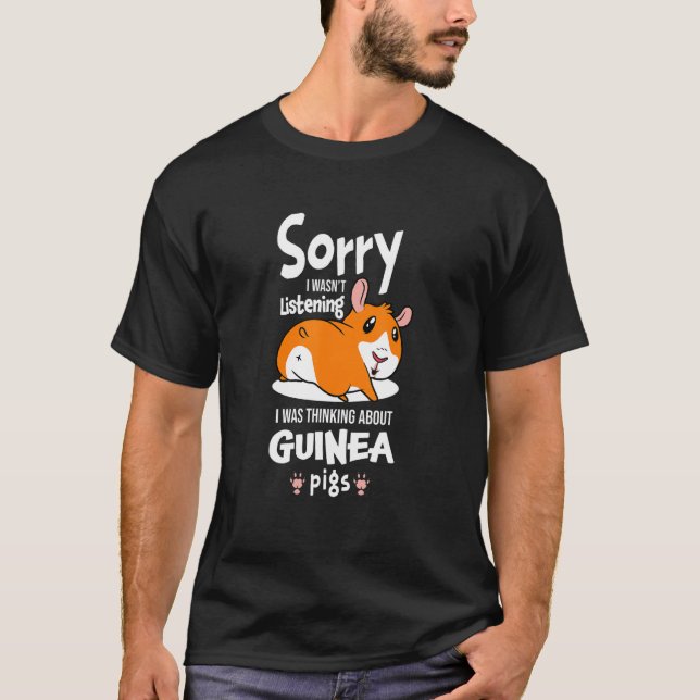 T-shirt Désolé de ne pas avoir écouté, je pensais à Guin (Devant)