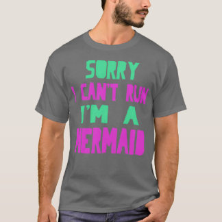 T-shirt Désolé de ne pas pouvoir exécuter Ix27m une sirène