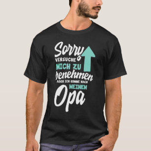 T-shirt Désolé D'Essayer De Me Comporter Mais Je Vais À Gr
