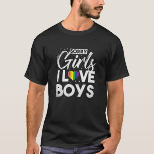 T-shirt Désolé Filles J'Aime Garçons Drôle Gay GLBT LGBTQ