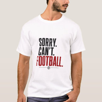 T-shirt Désolé, impossible, typographie de football, t-shi