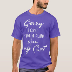 T-shirt Désolé, je ne peux pas avoir de plans avec mon cha