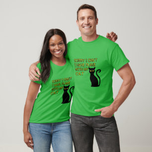 T-shirt Désolé, je ne peux pas faire drôle Chat noir migno