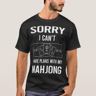 T-shirt Désolé Je Ne Peux Pas Mahjong Majong Mah Jong Mah 