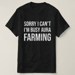 T-shirt Désolé, je ne peux pas m'occuper de l'agriculture