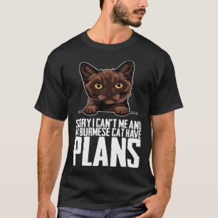 T-shirt Désolé je ne peux pas mon chat birman et moi avons