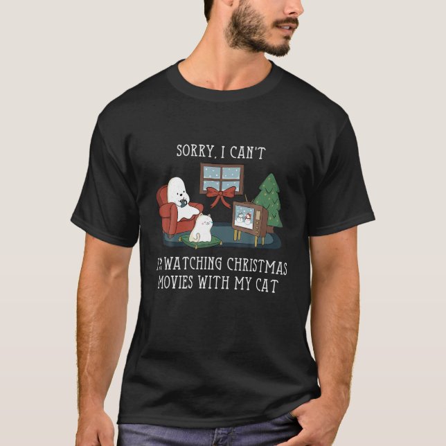 T-shirt Désolé, je ne peux pas regarder les films de Noël  (Devant)
