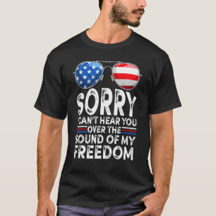 T-shirt Désolé, Je Ne Peux Pas Vous Entendre Sur Le Son De