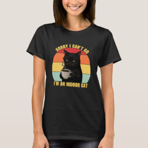 T-shirt Désolé je ne peux pas y aller je suis un chat d'in