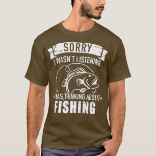 T-shirt Désolé, je n'écoutais pas que je pensais au poisso